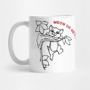 Cat's Meow or Never: Whisker-twitching Fashion Fun! Mug